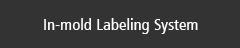 In-mold Labling System
